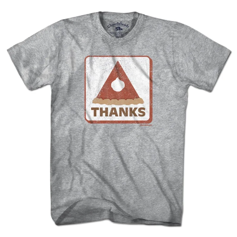 Thanks Thanksgiving Pie Sign T-Shirt